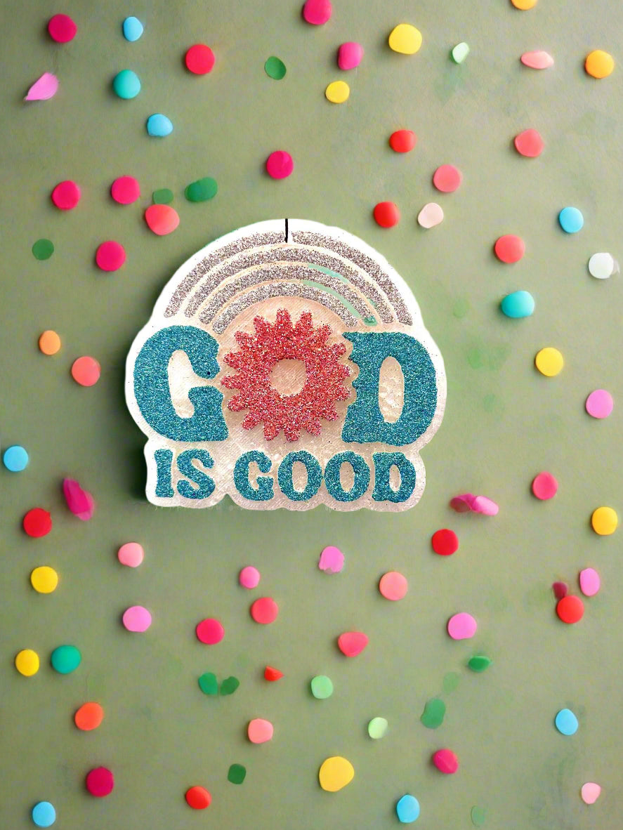 Freshie- God is Good